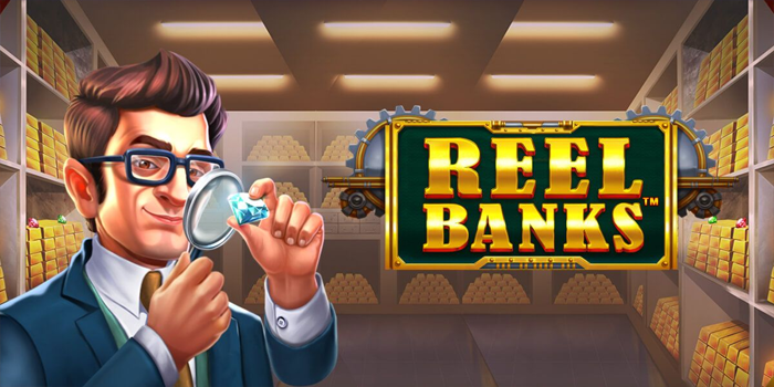 Langkah Mudah Raih Cuan Slot Reel Banks